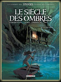 Le Si&egrave;cle des Ombres - 4. La Sorci�re